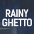 RainyGhetto